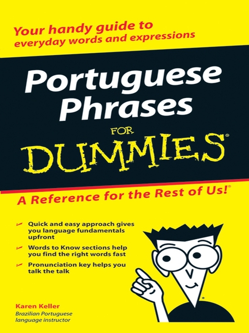 Title details for Portuguese Phrases For Dummies by Karen Keller - Wait list